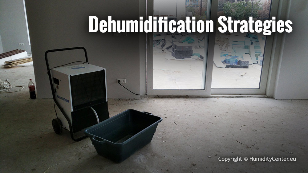 Dehumidification Strategies